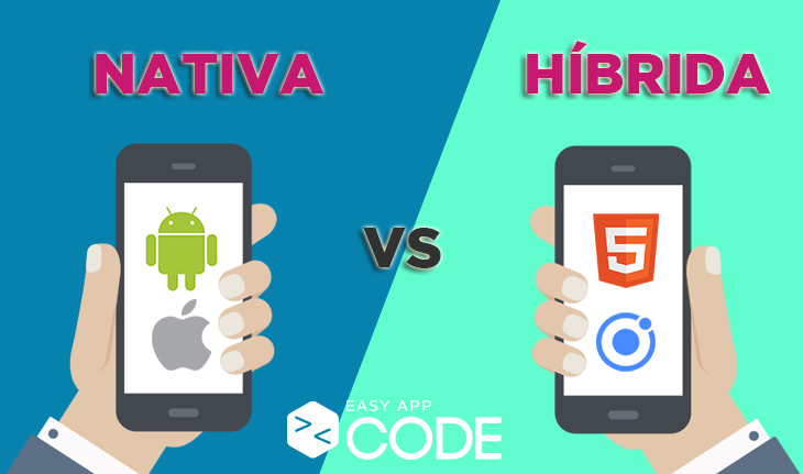 Diferencias entre Apps Nativas o H&iacute;bridas